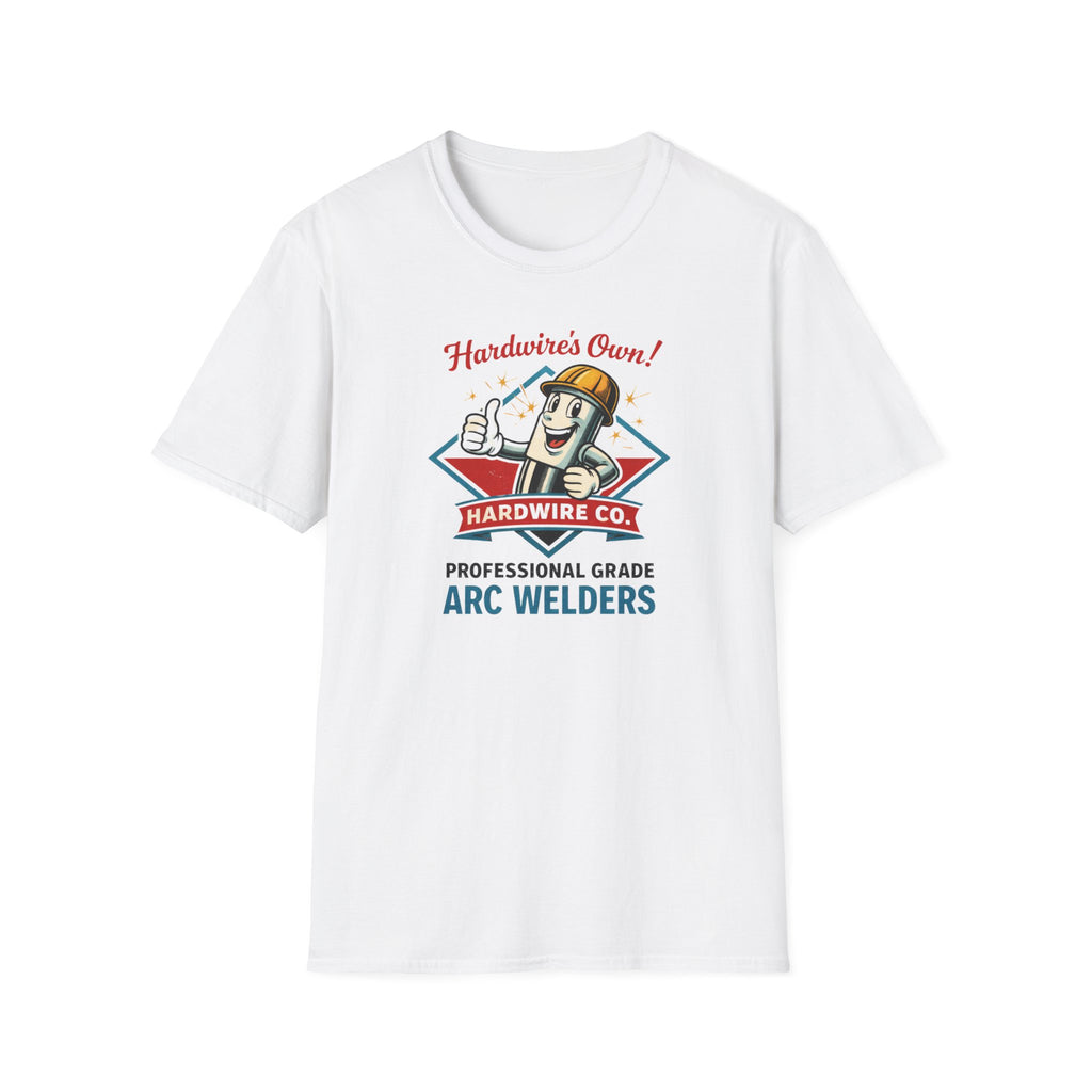 Hardwire's Own Proffessional Grade Arc Welders T-Shirt