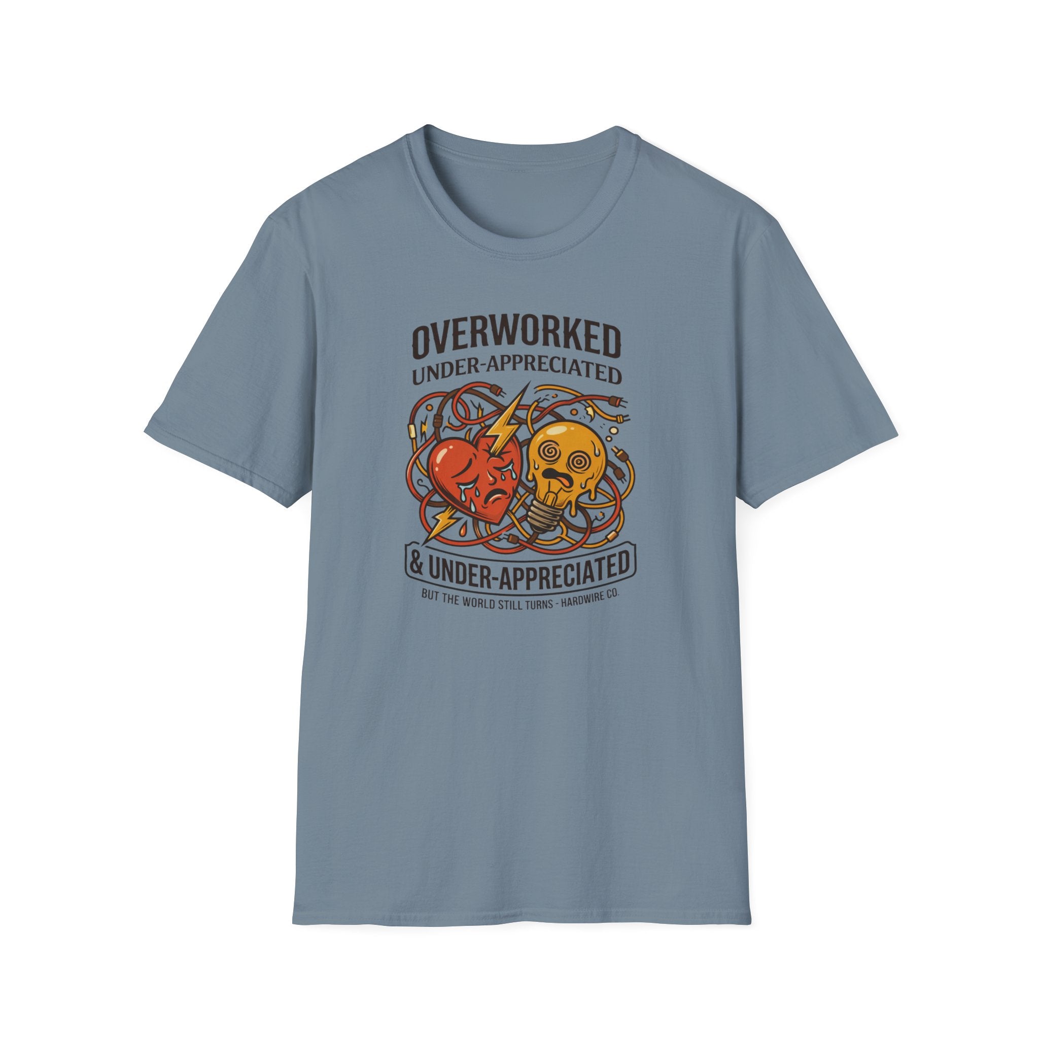Overworked & Under-Appreciated Heart And Lightbulb I T-Shirt