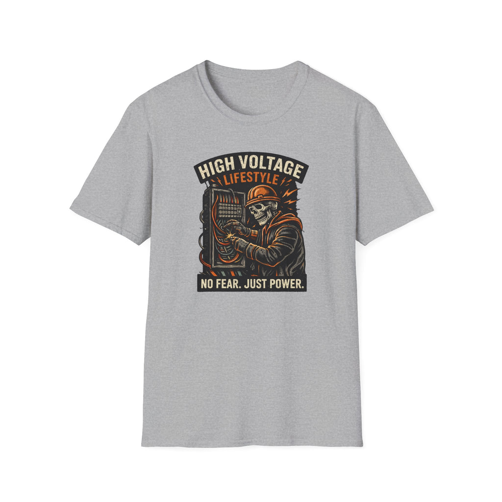 High Voltage Lifestyle No Fear Just Power T-Shirt