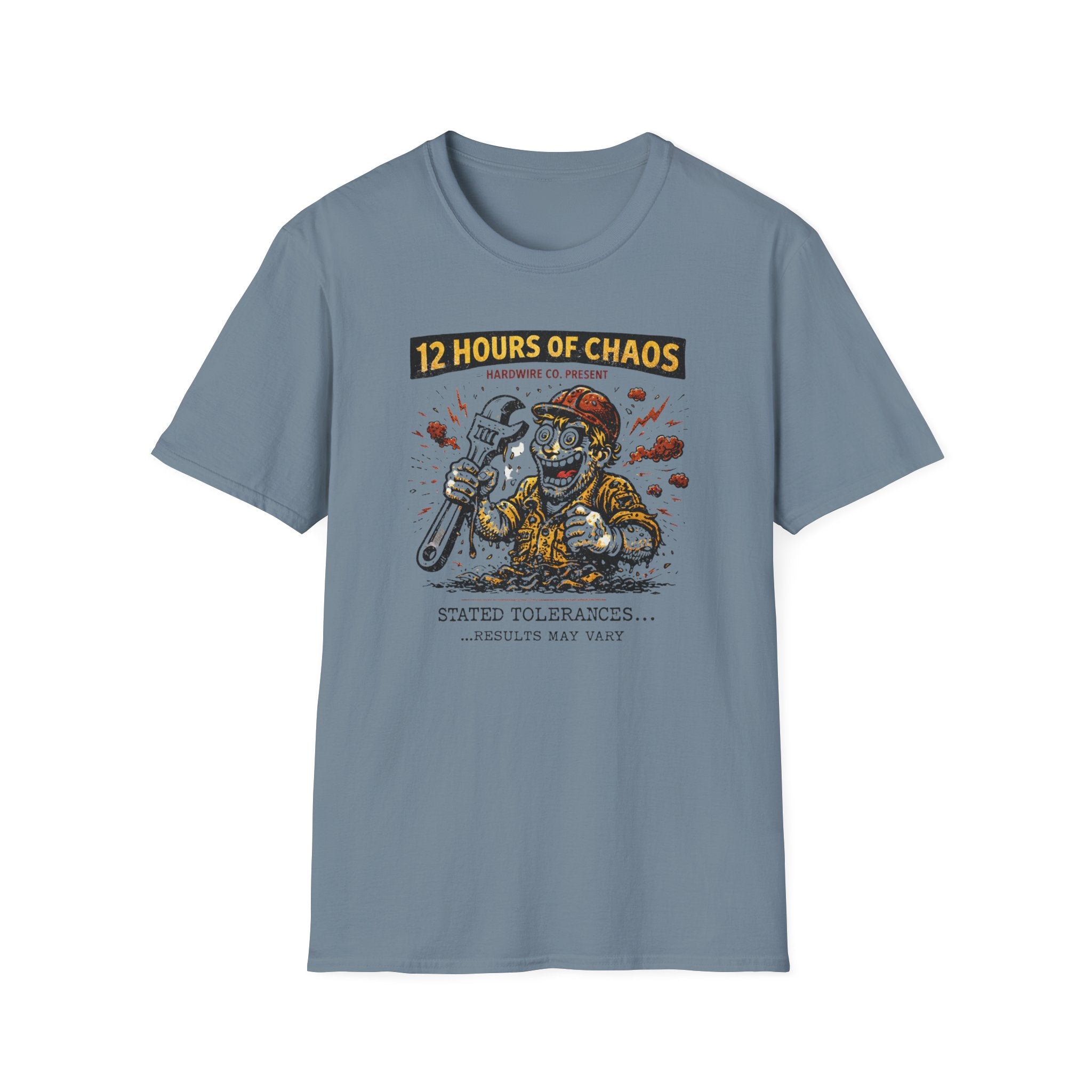 12 Hours Of Chaos Stated Tolerances T-Shirt