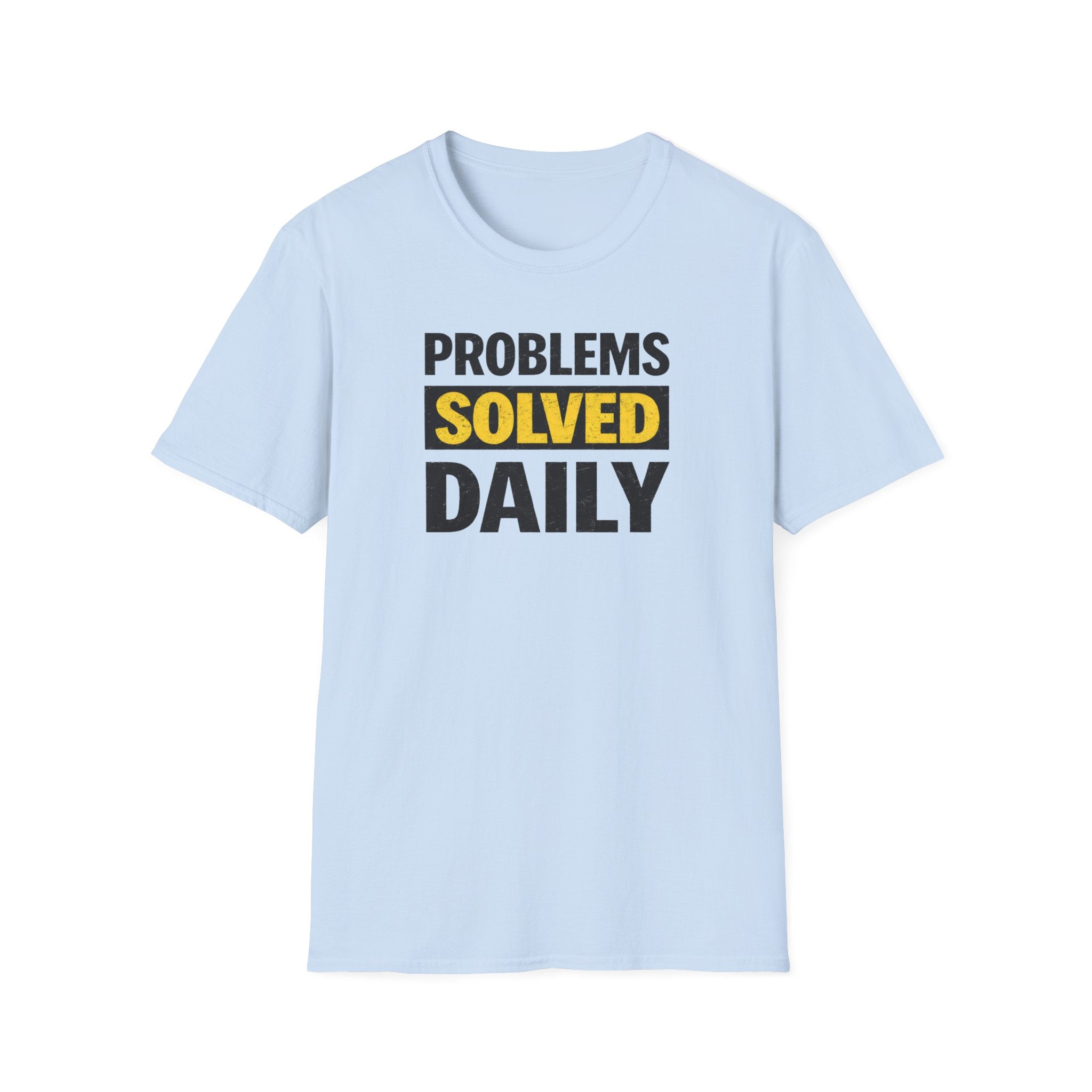 Problems Solved Daily T-Shirt