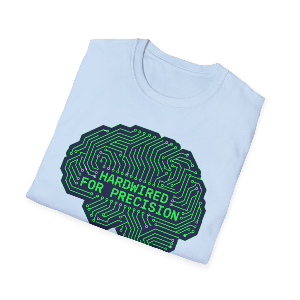 Hardwired For Precision T-Shirt