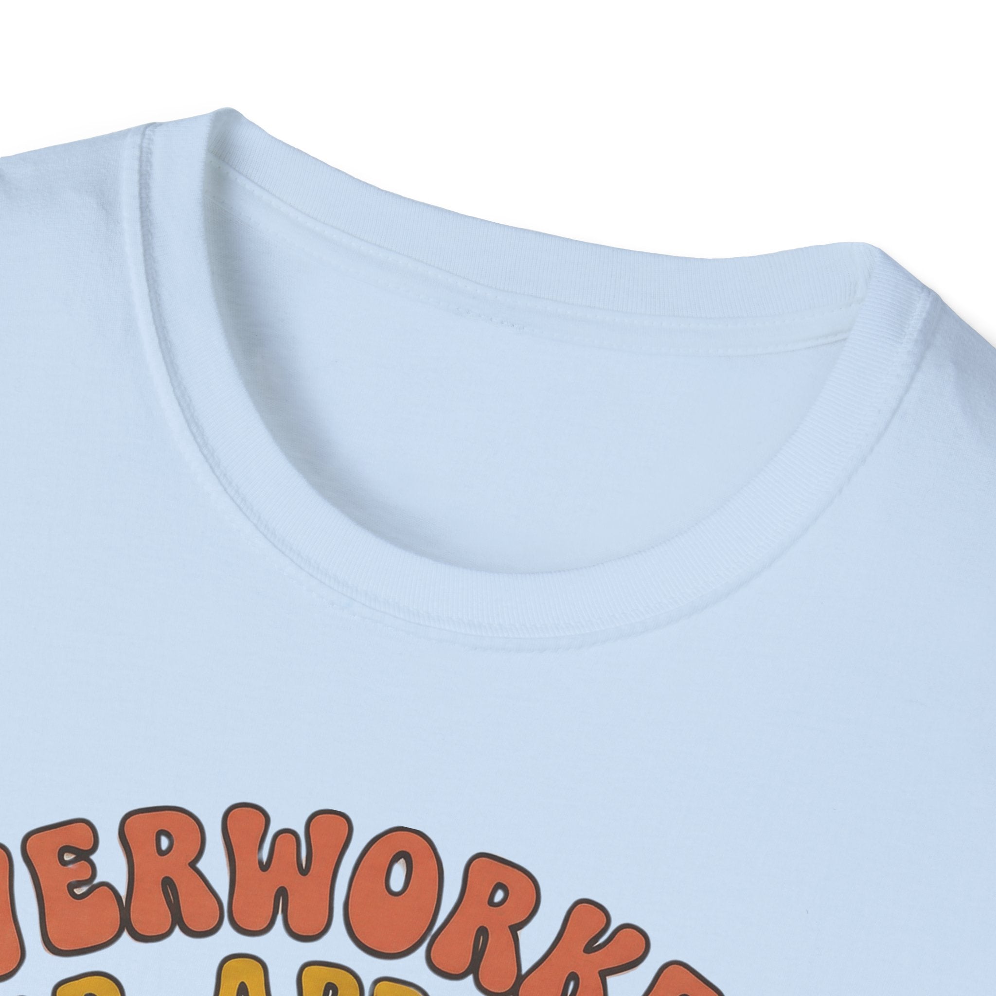 Overworked & Under-Appreciated Hard Had T-Shirt