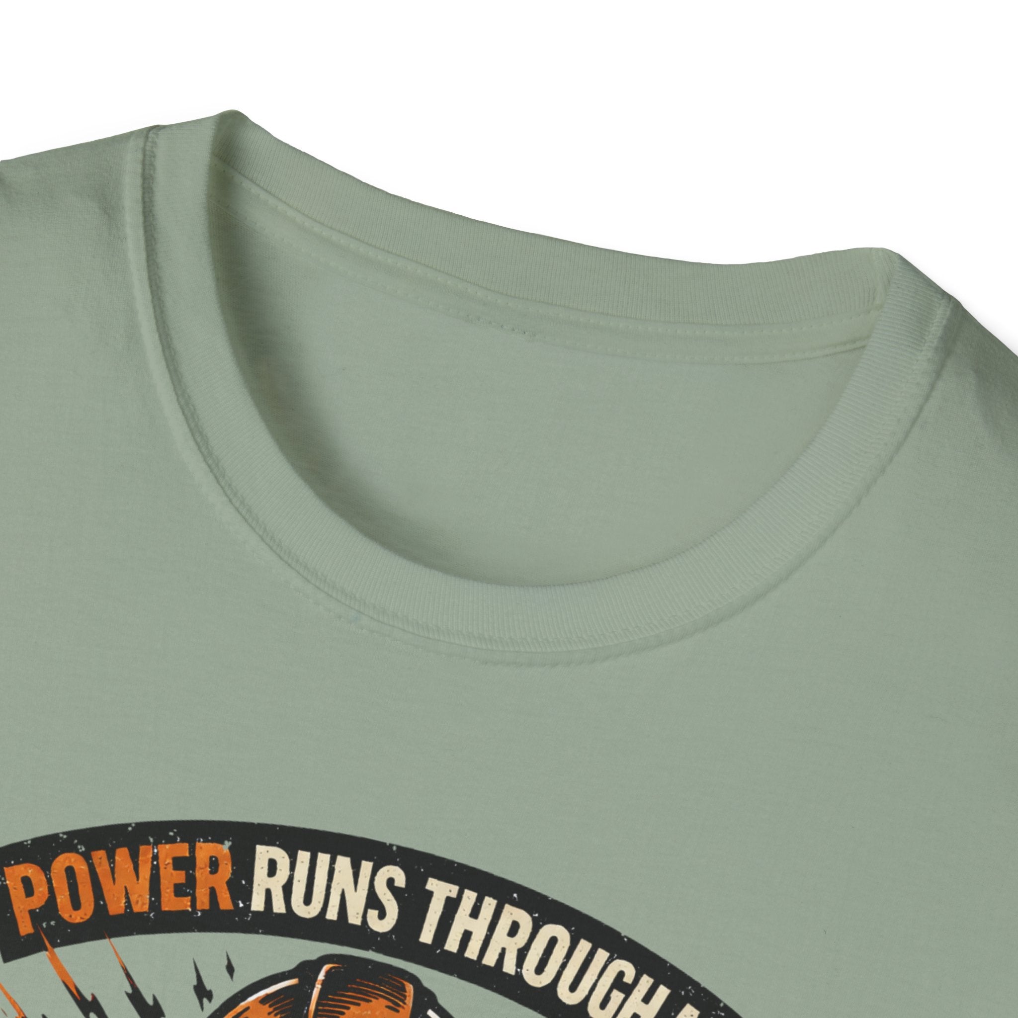 Power Runs Through Me Electrician T-Shirt