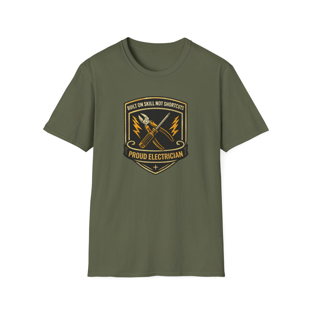 Built On Skill Not Shortcuts Proud Electrician T-Shirt