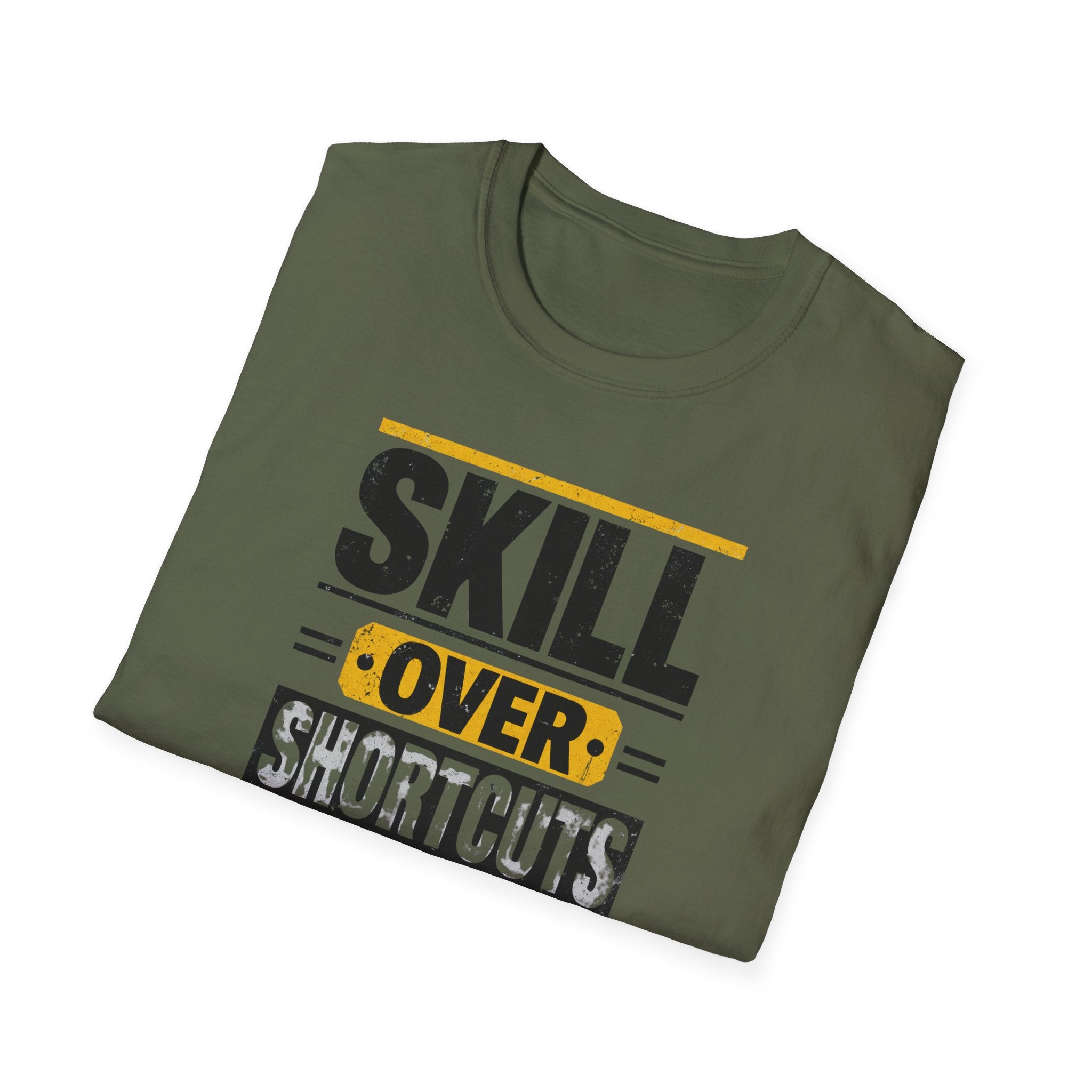 Skill Over Shortcuts T-Shirt