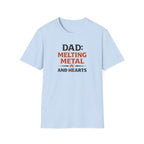 Dad Melting Metal And Hearts T-Shirt