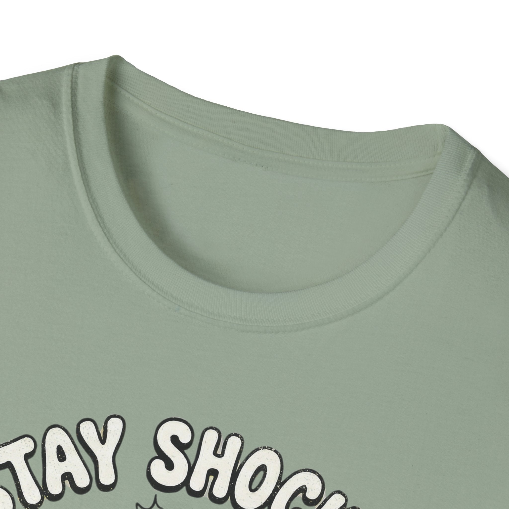 Stay Shocked T-Shirt