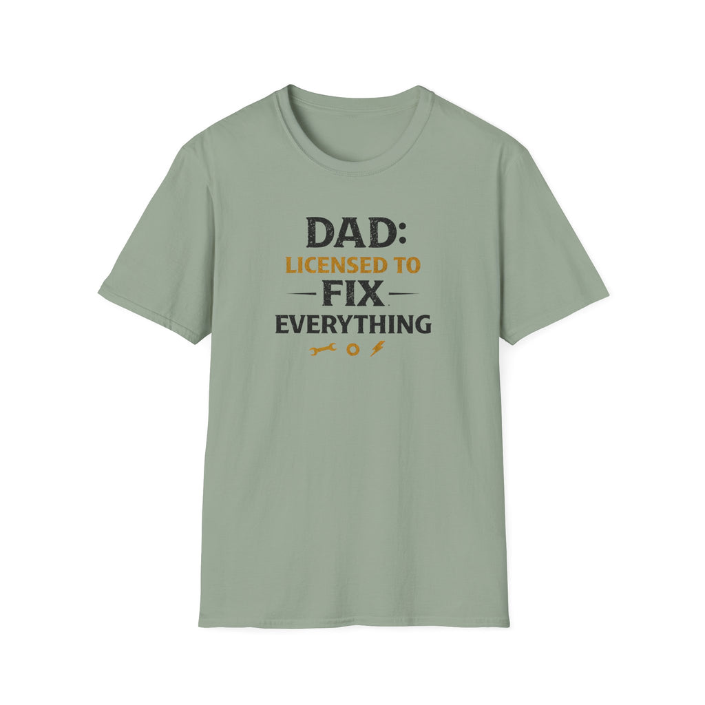 Dad Licensed To Fix Anything T-Shirt