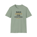 Dad Licensed To Fix Anything T-Shirt