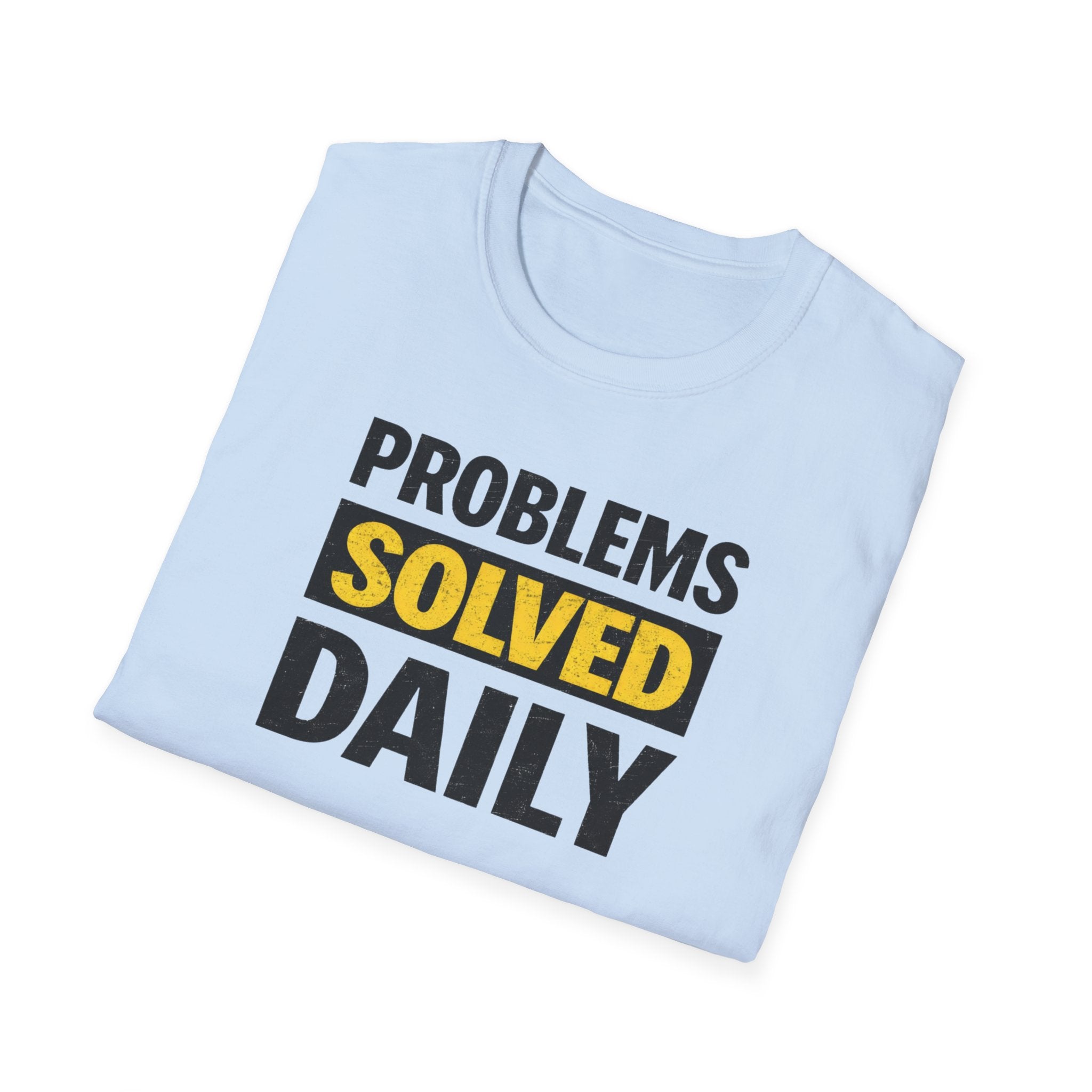 Problems Solved Daily T-Shirt