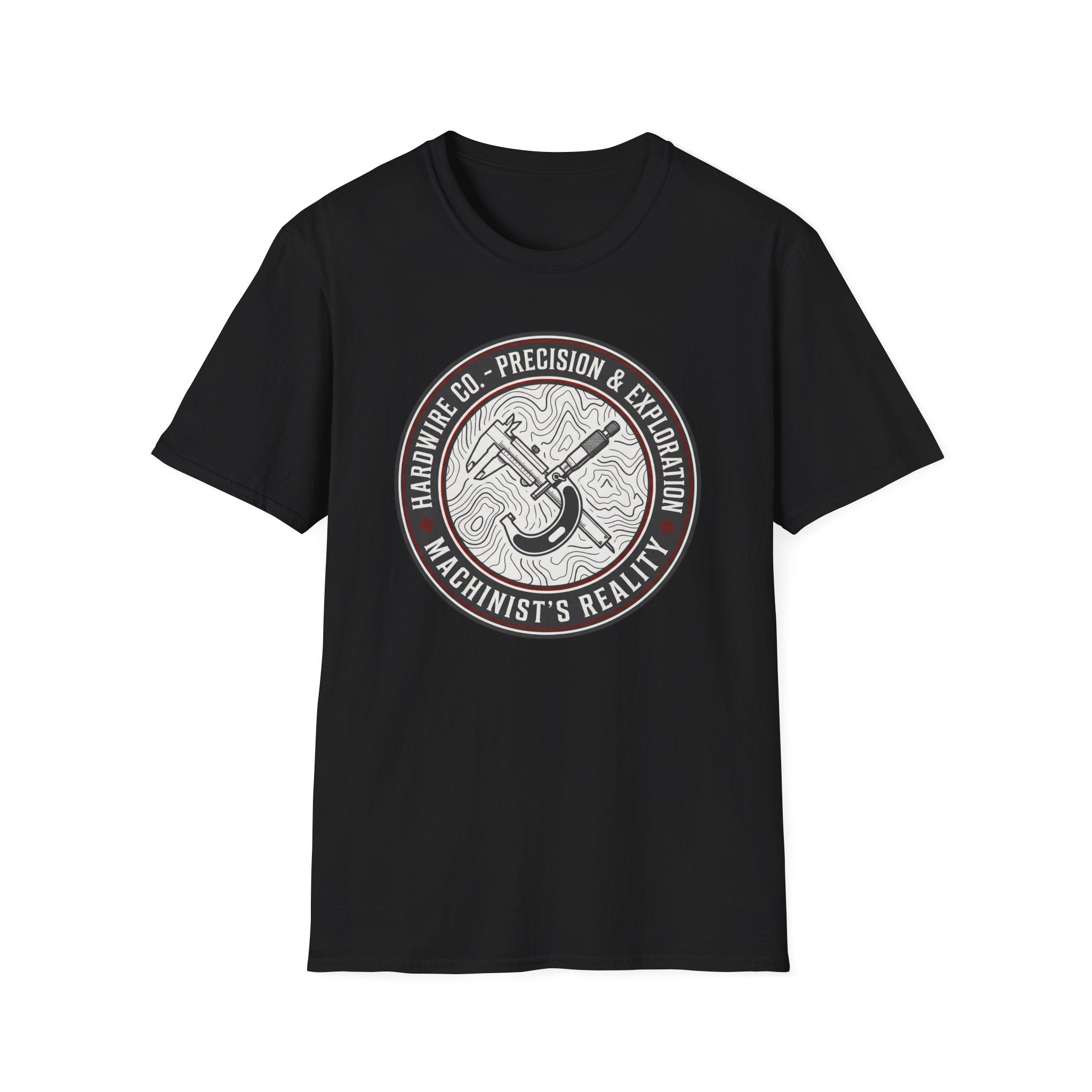 Hardwire Co. Precision & Exploration Machinist Reality T-Shirt