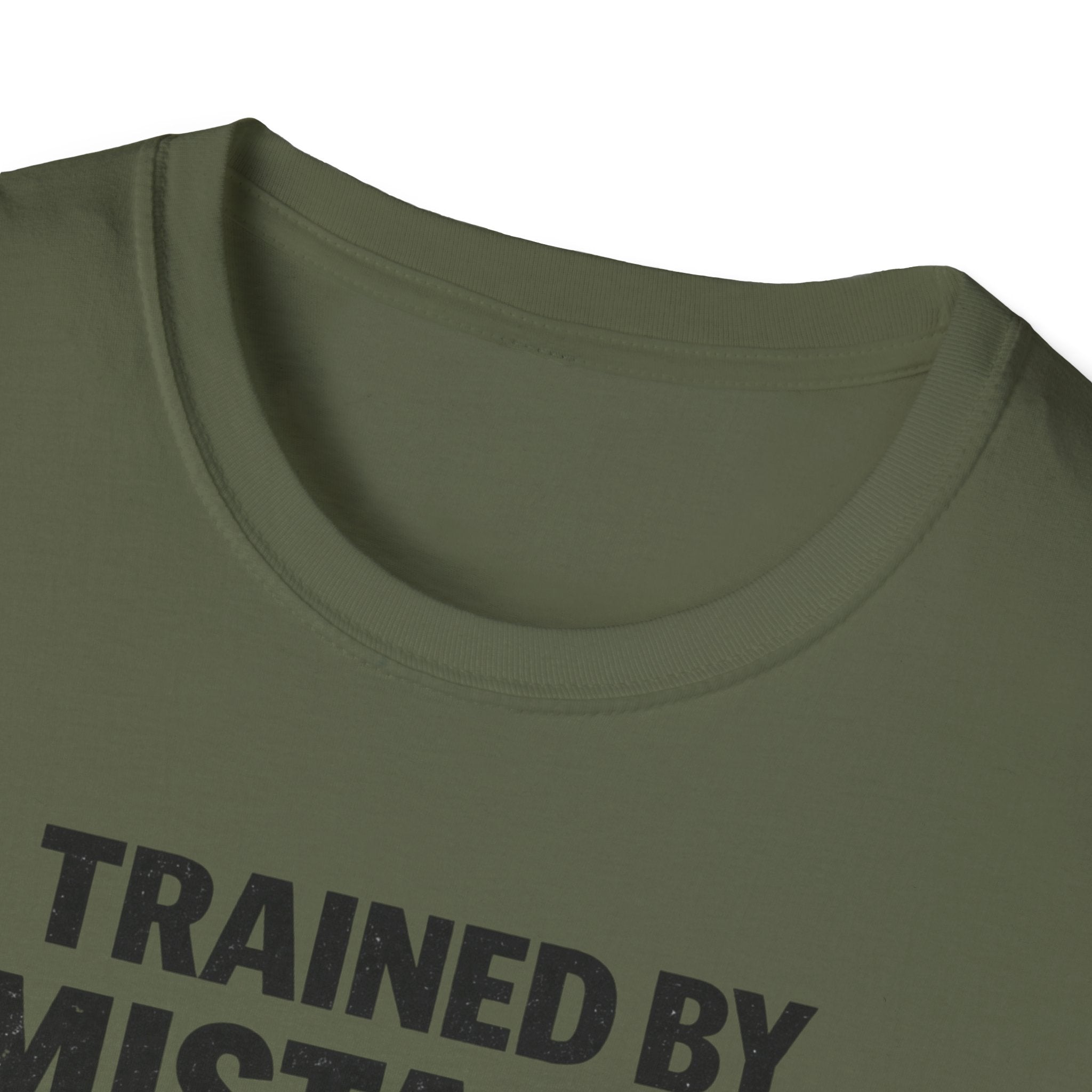 Trained By Mistakes Perfected By Experience T-Shirt