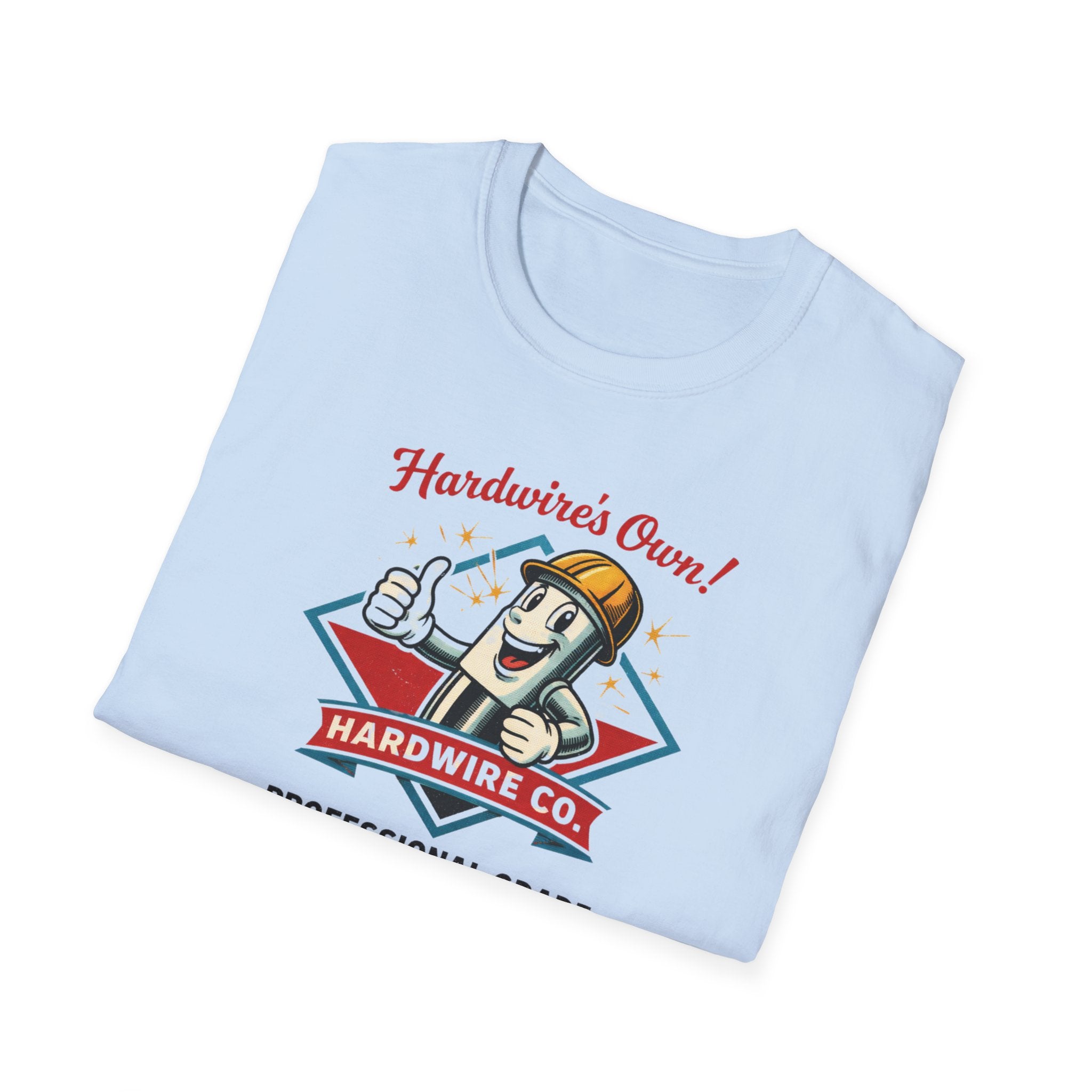 Hardwire's Own Proffessional Grade Arc Welders T-Shirt