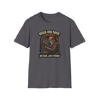 High Voltage Lifestyle No Fear Just Power T-Shirt