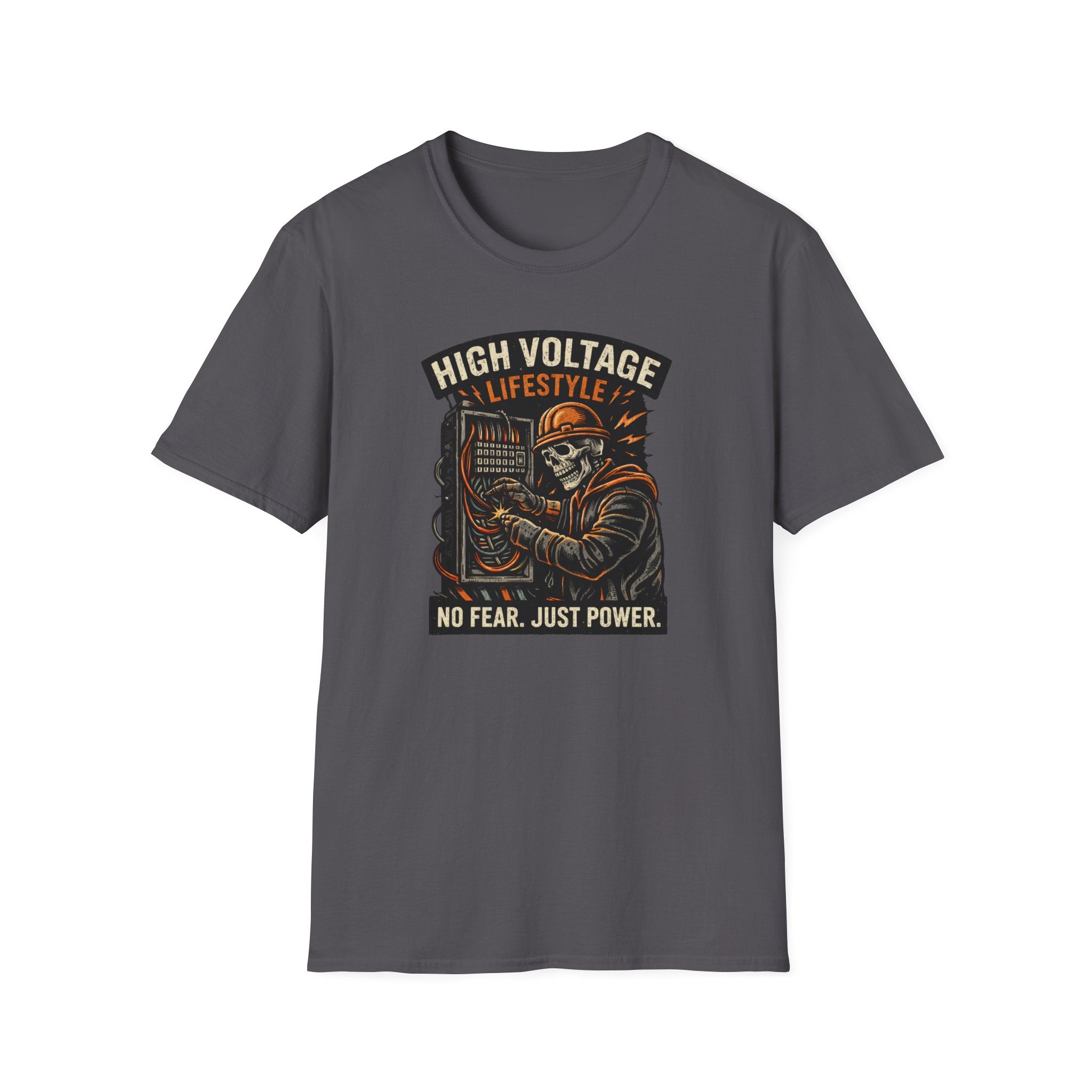 High Voltage Lifestyle No Fear Just Power T-Shirt