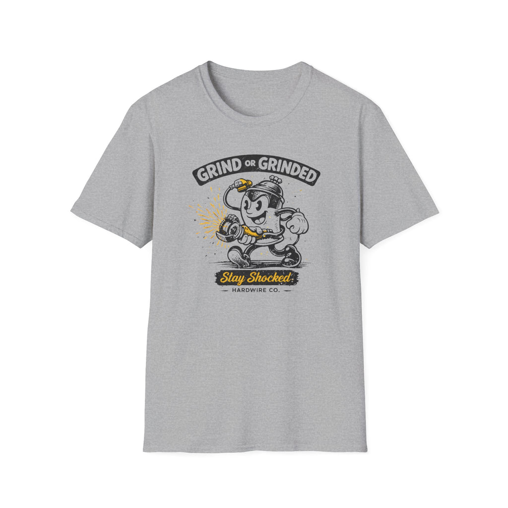 Grind Or Grinded Stay Shocked Spray Can T-Shirt