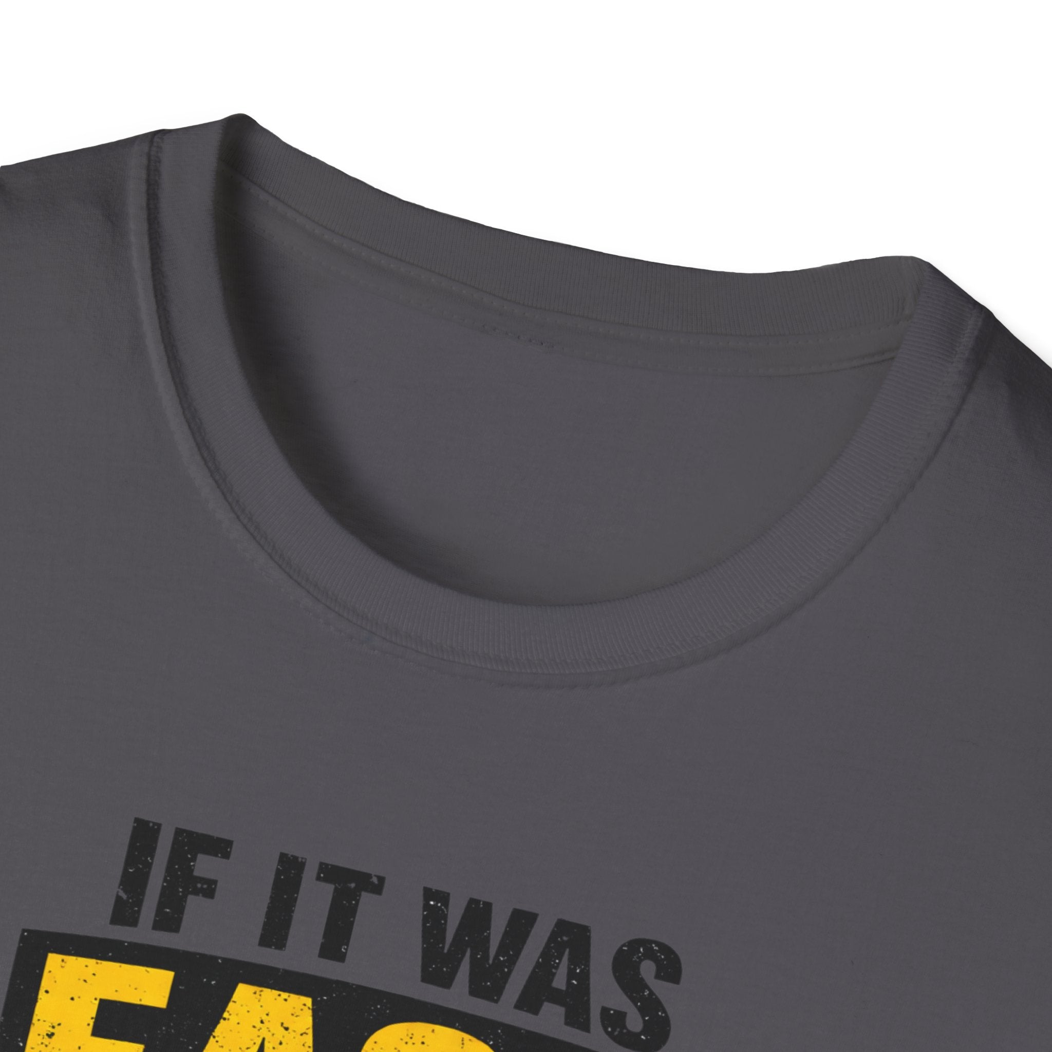 If It Was Easy Everyone Would Be An Electrician T-Shirt