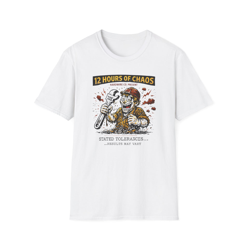 12 Hours Of Chaos Stated Tolerances T-Shirt
