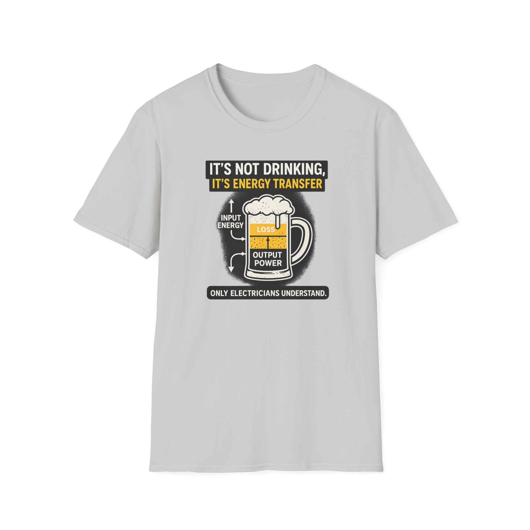 It's Not Drinking, It's Energy Transfer T-Shirt