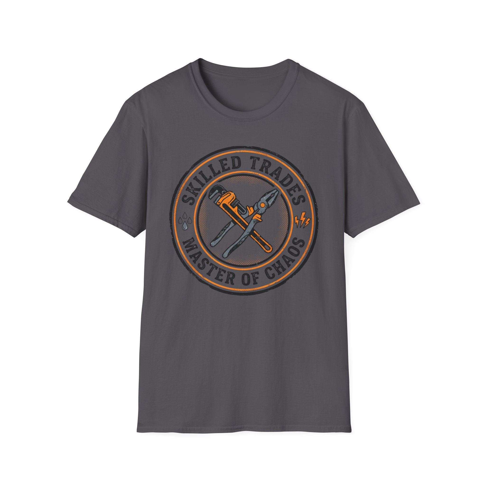 Skilled Trades Master Of Chaos T-Shirt