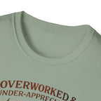 Overworked & Under-Appreciated Heart And Bulb II T-Shirt