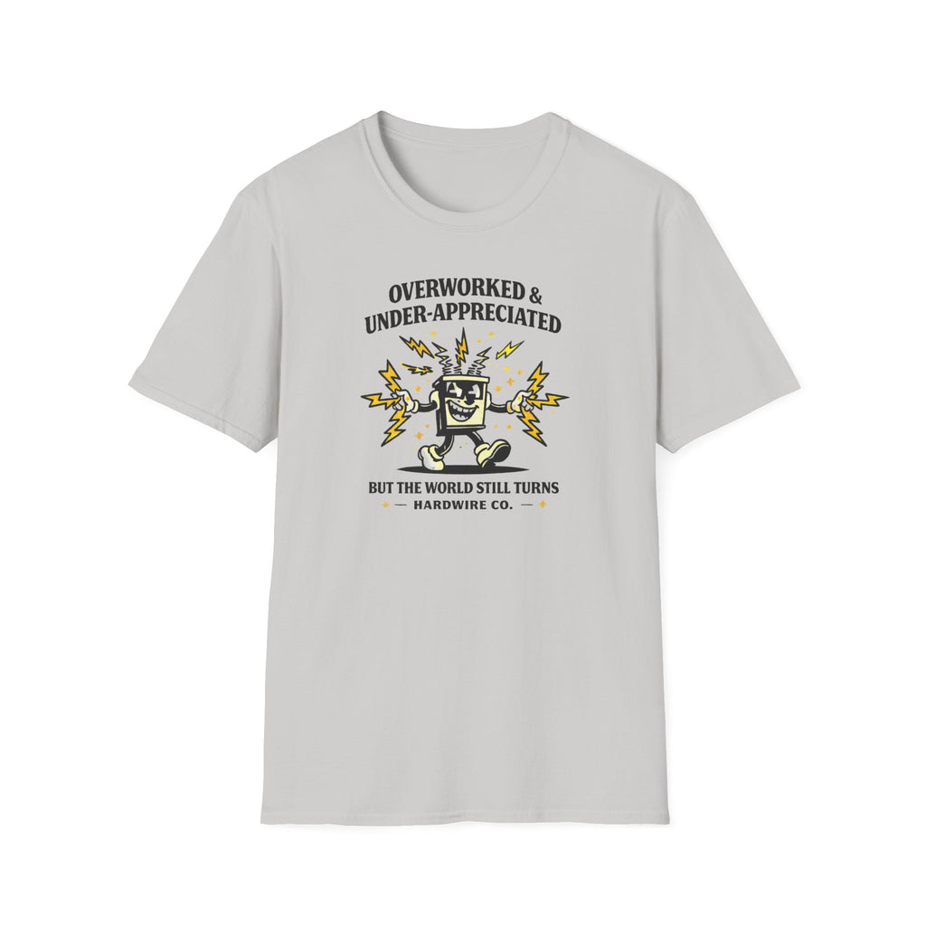 Overworked & Under-Appreciated Transformer T-Shirt