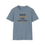 Dad Licensed To Fix Anything T-Shirt