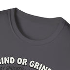Grind Or Grinded Stay Shocked Air Bottle T-Shirt