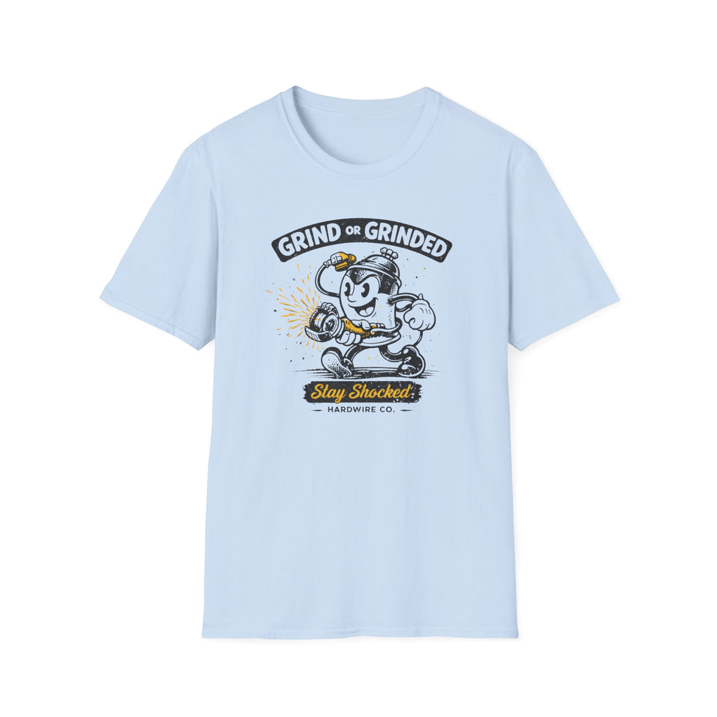 Grind Or Grinded Stay Shocked Spray Can T-Shirt