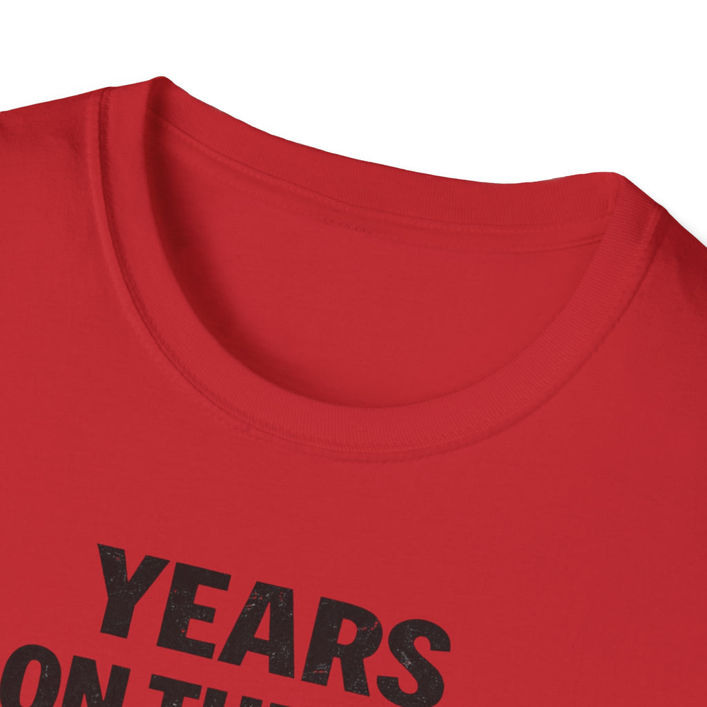 Years On The Job Beats Years In School T-Shirt