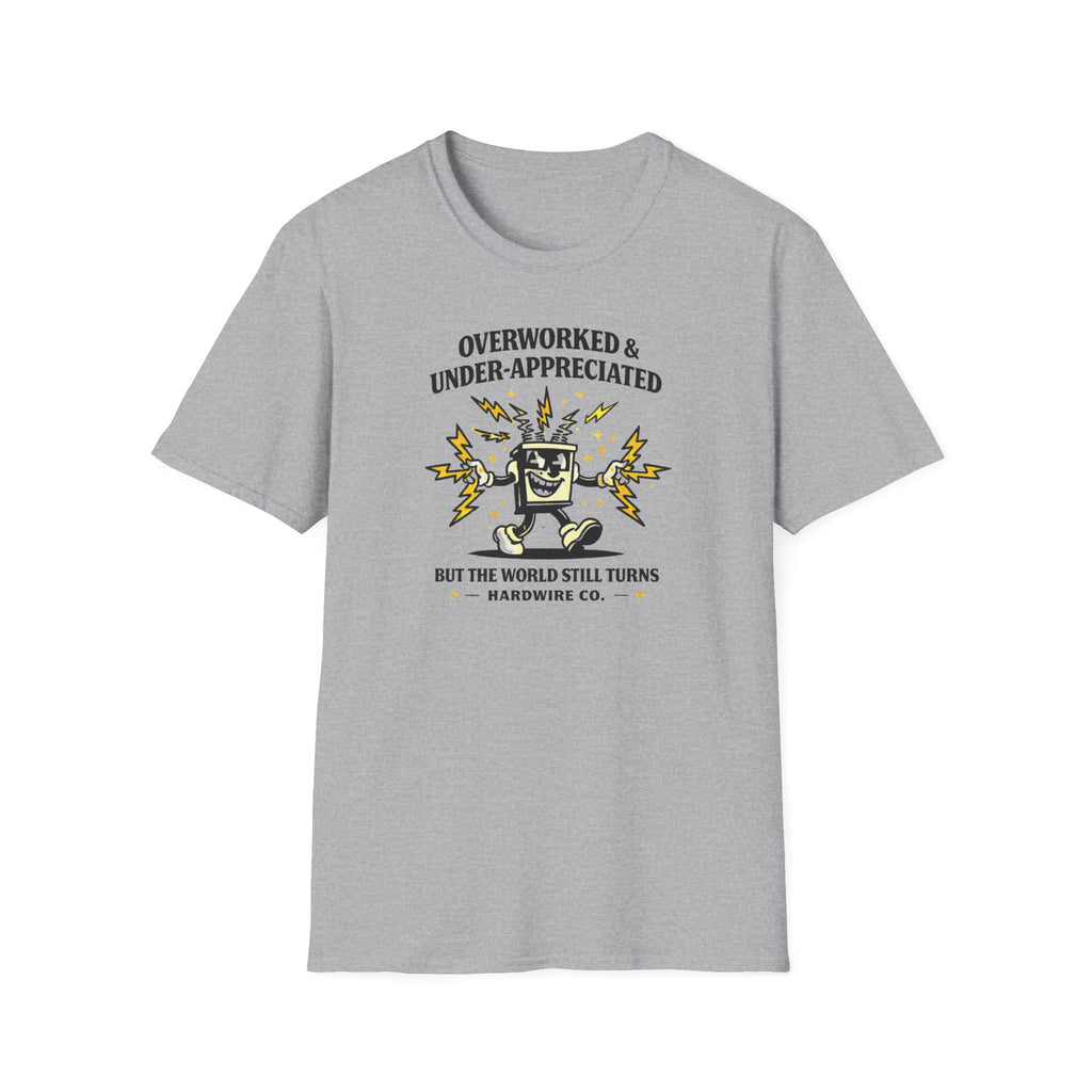 Overworked & Under-Appreciated Transformer T-Shirt