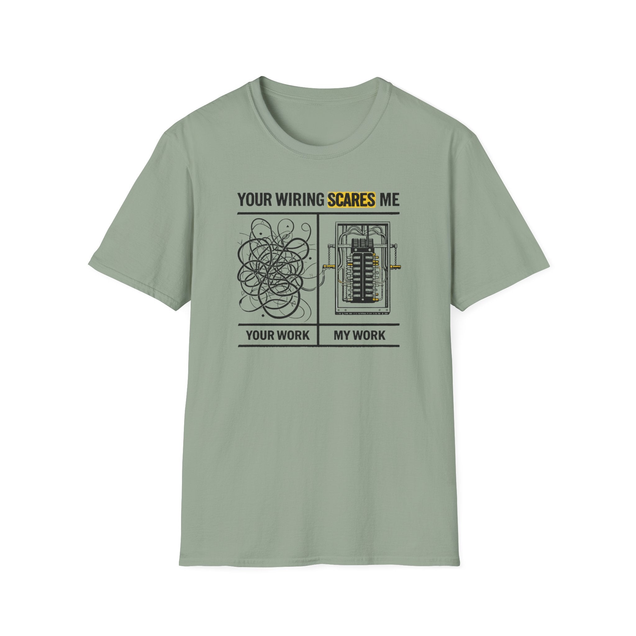 Your Wiring Scares Me T-Shirt