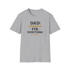 Dad Licensed To Fix Anything T-Shirt