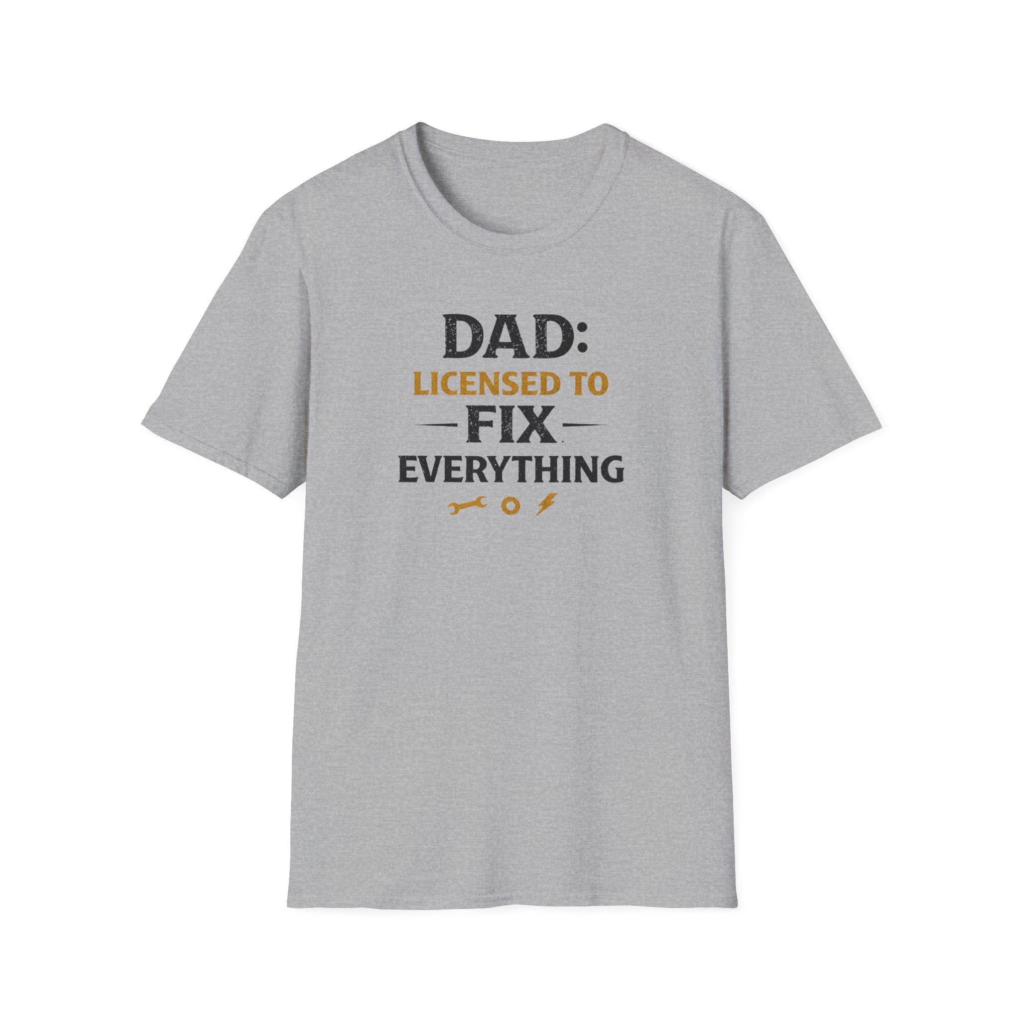 Dad Licensed To Fix Anything T-Shirt