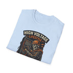 High Voltage Lifestyle No Fear Just Power T-Shirt