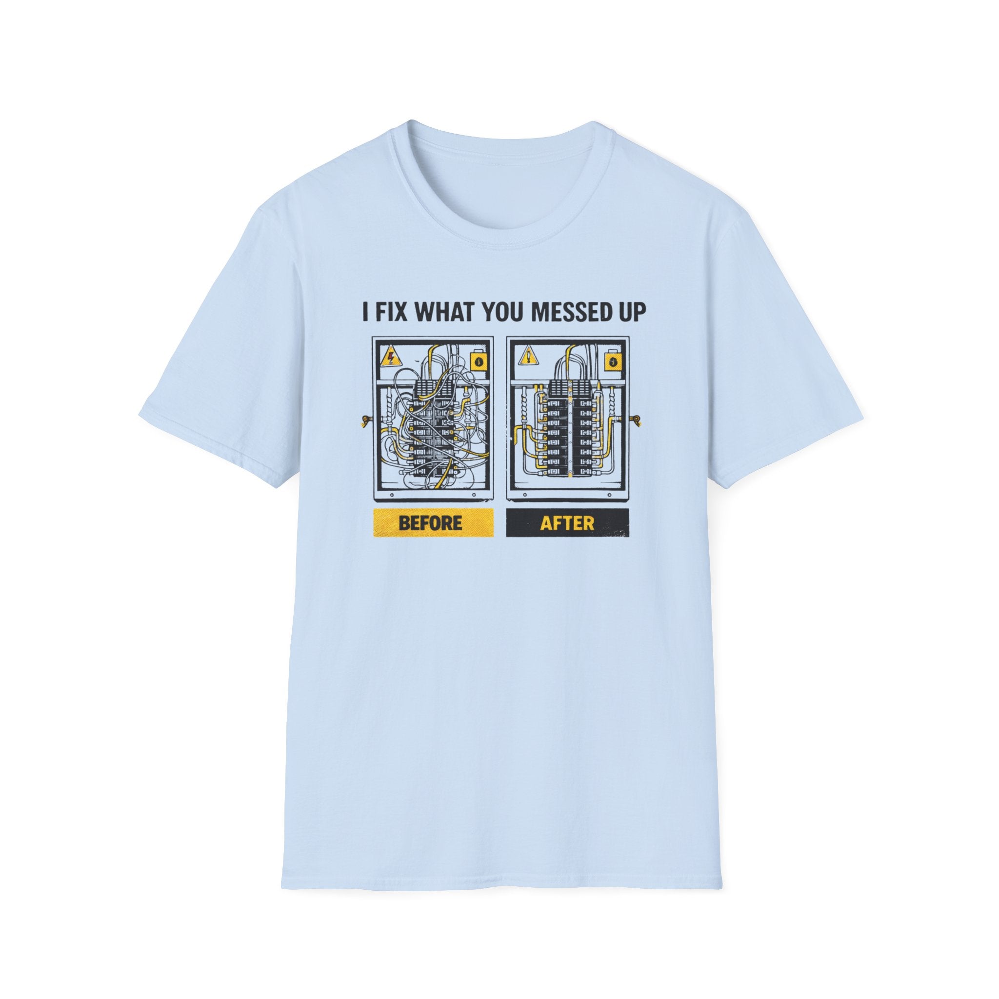 I Fix What You Messed Up T-Shirt