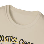 Control The Chaos II T-Shirt