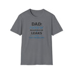 Dad Fixer Of Leaks And Problems T-Shirt