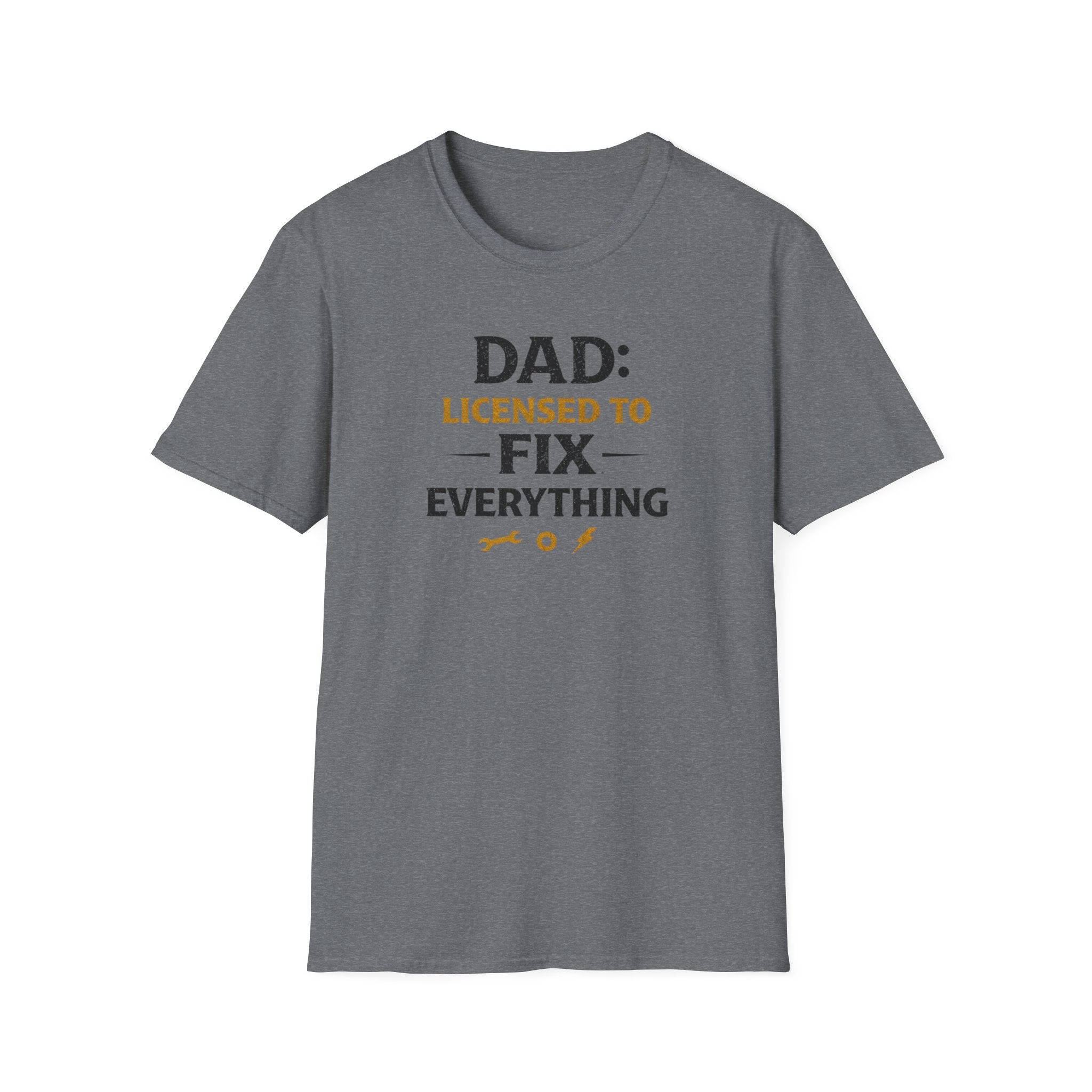 Dad Licensed To Fix Anything T-Shirt