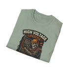 High Voltage Lifestyle No Fear Just Power T-Shirt