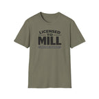 Licensed To Mill Precision Machinist T-Shirt