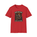 High Voltage Lifestyle No Fear Just Power T-Shirt