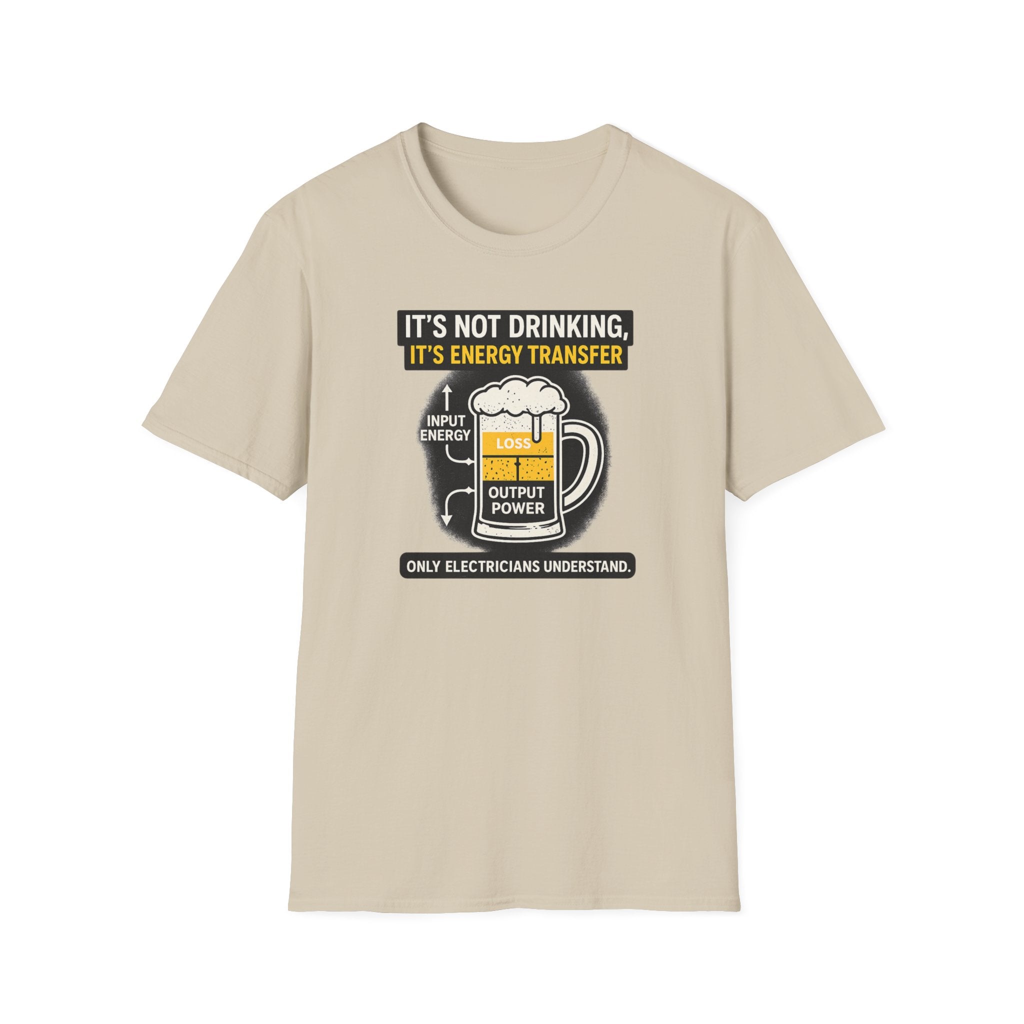It's Not Drinking, It's Energy Transfer T-Shirt