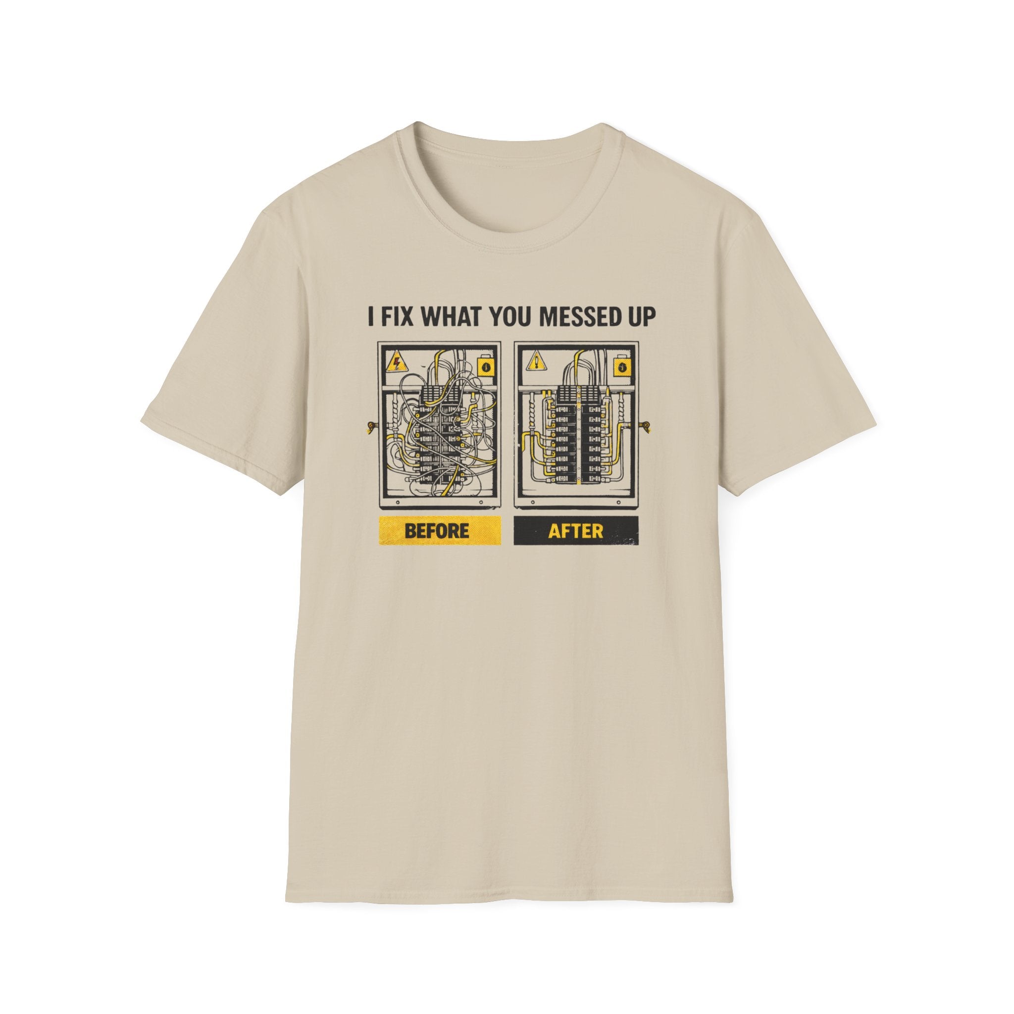 I Fix What You Messed Up T-Shirt