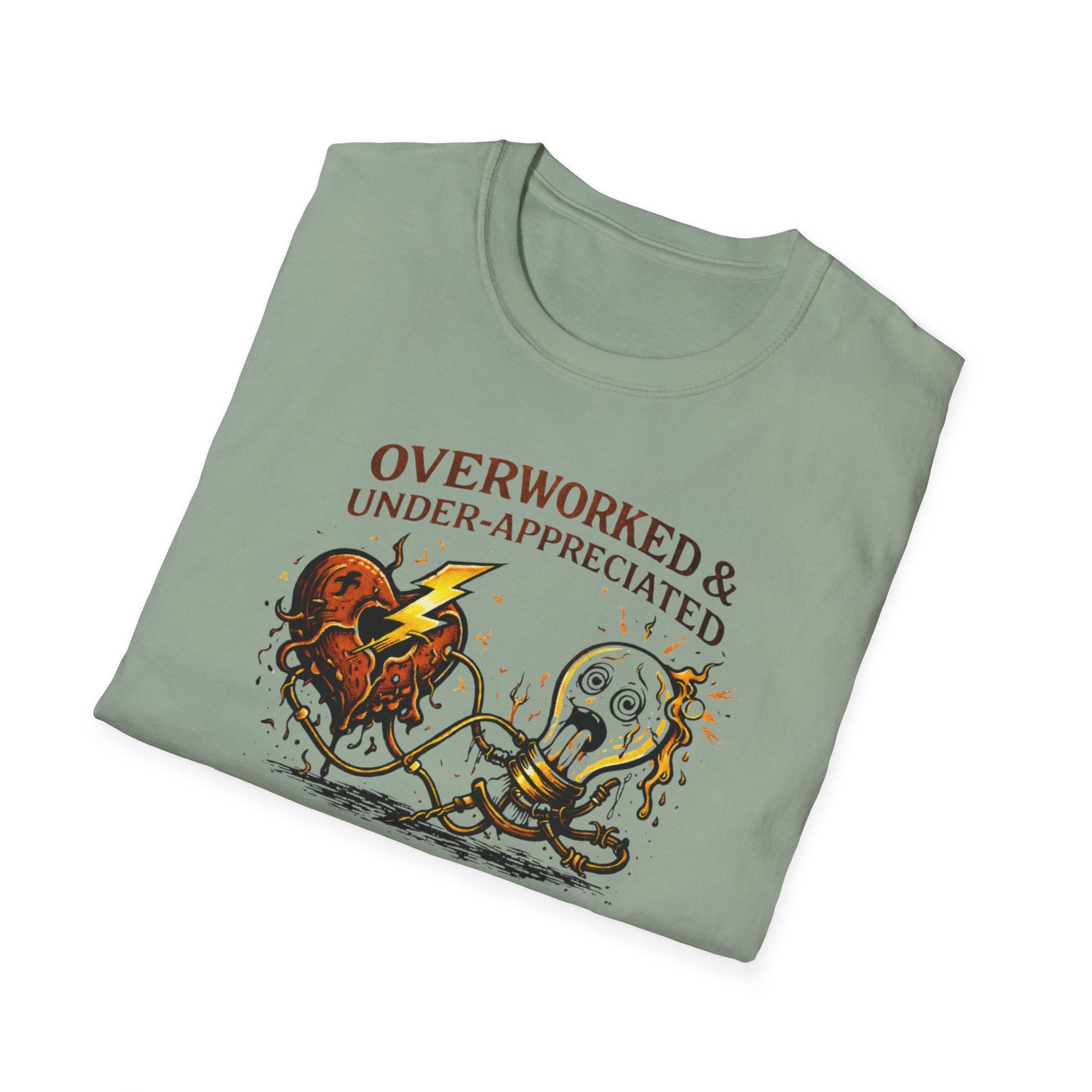 Overworked & Under-Appreciated Heart And Bulb II T-Shirt
