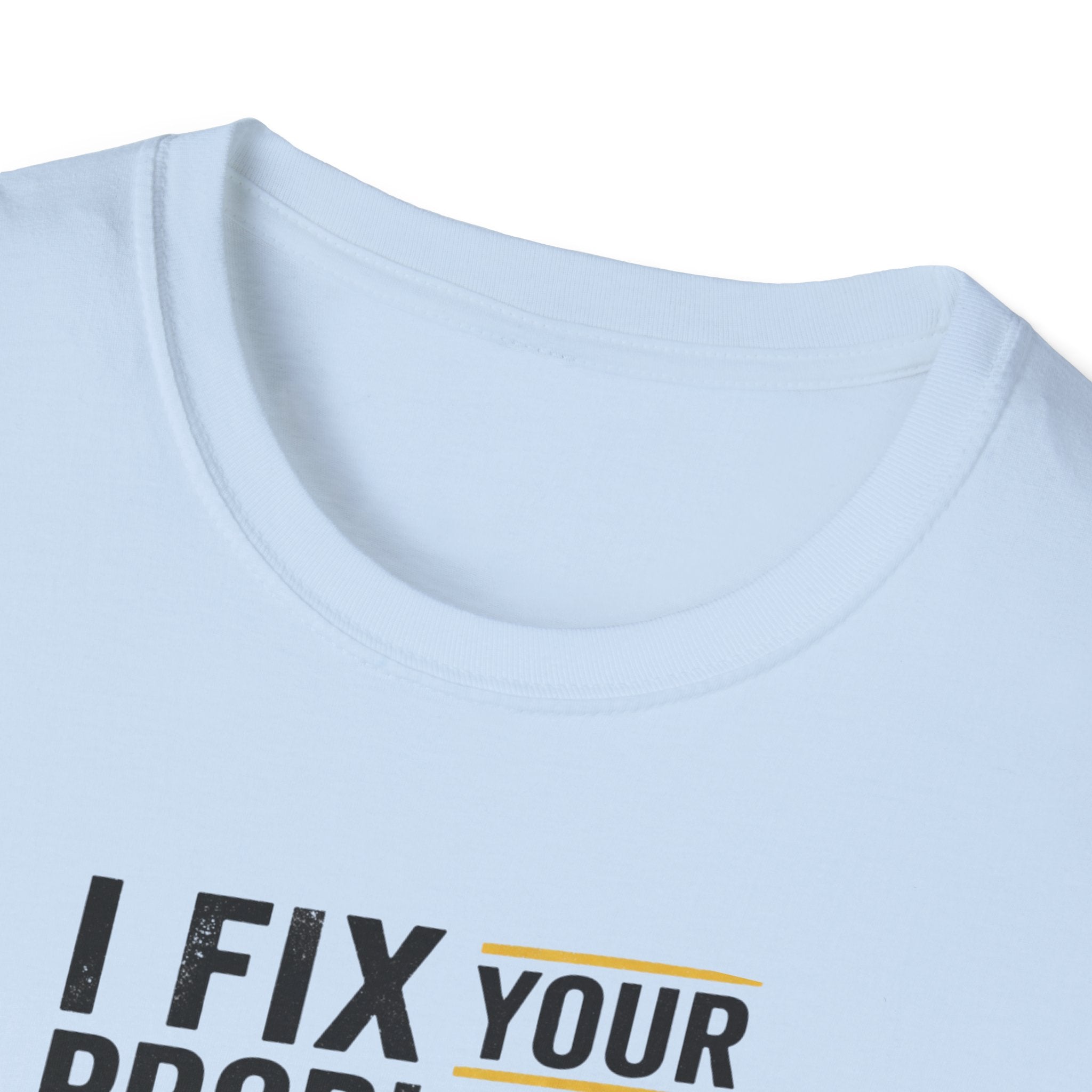 I Fix Your Problems And Your Bad Wiring T-Shirt