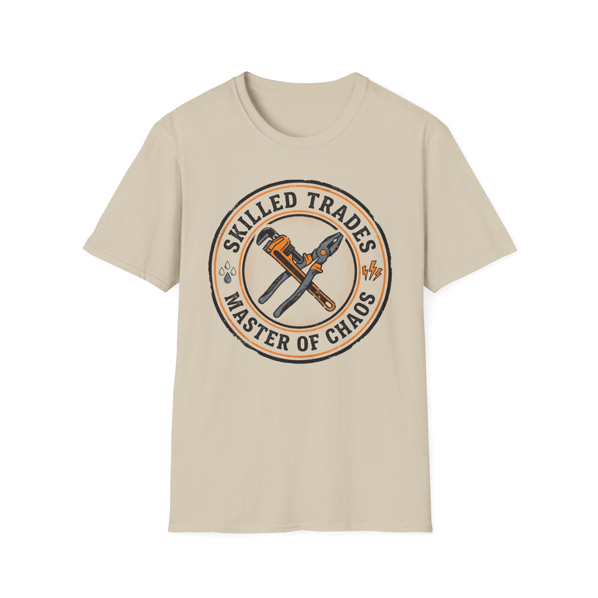 Skilled Trades Master Of Chaos T-Shirt