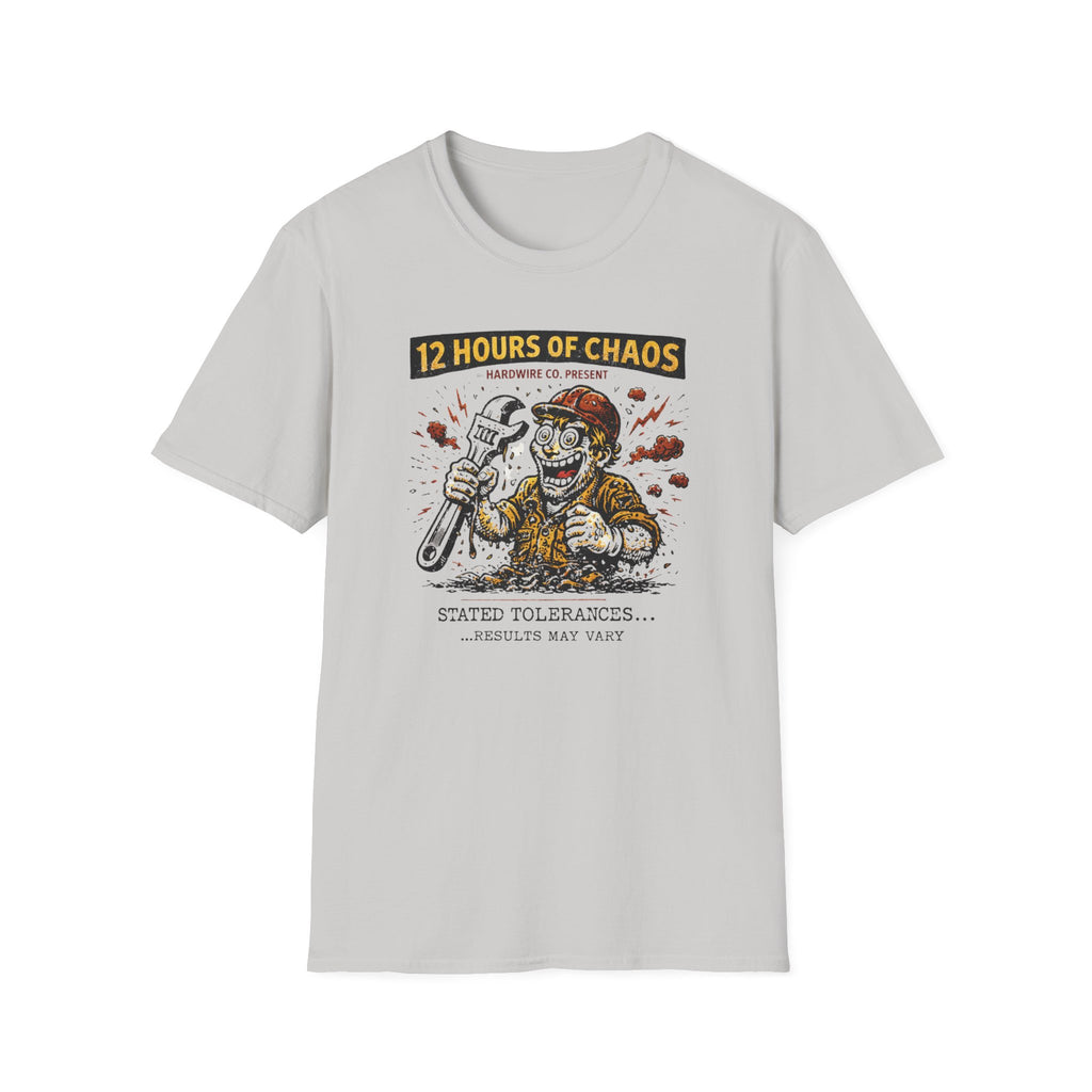 12 Hours Of Chaos Stated Tolerances T-Shirt