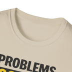 Problems Solved Daily T-Shirt